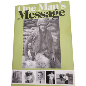 One Man's Message by Hudson McDonald, PE USA (Ret) Paperback Book Signed